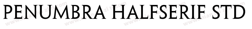 Penumbra HalfSerif Std Regular字体转换